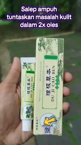 Salep ampuh, cukup 2x oles aja masalah kulit langsung teratasi #promoguncang66 #salepcina #salep #salepgatal #salepgatalviral #saleDuJiCaoBen #salepherbal #solusi #kulitsehat #pengobatanalternatif 
