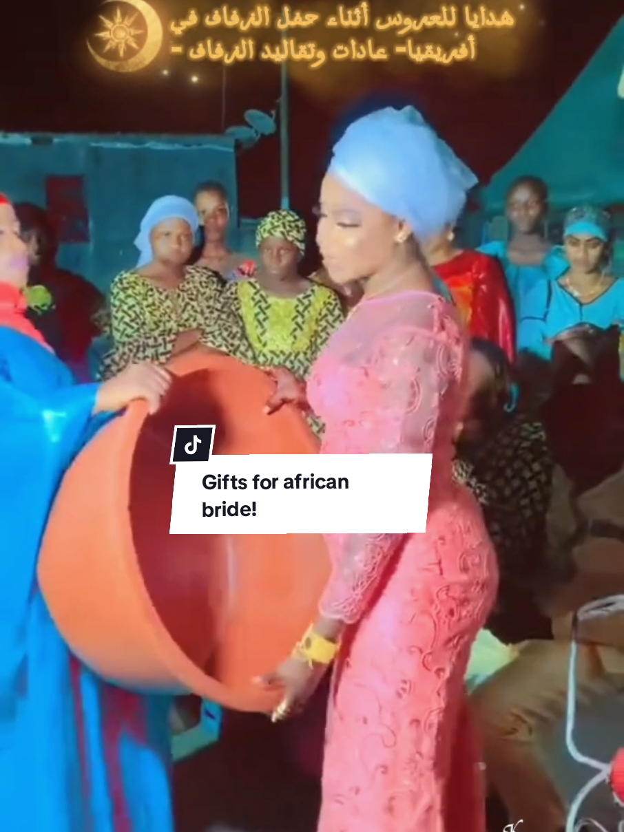 نوعية الهدايا التي تقدم للعروس الأفريقية في زفافها. اذا أردتم المزيد اكتبوا لي في التعليقات #عادات_وتقاليد #الزفاف #العروس #العريس #افريقيا #شمال_افريقيا #جنوب_أفريقيا  #customs #bride #jijijoumana5 #joumanankanaan #explore #viral #fyp 