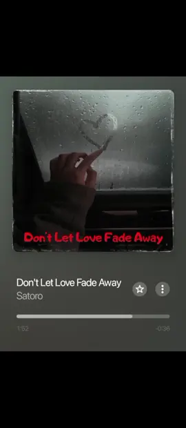 Don't let love fade away#applemusic#music#song#fyppppppppppppppppppppppp#fypシ゚#fypp#fypsounds