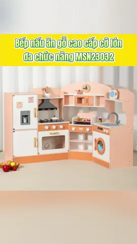 Bếp nấu ăn gỗ cho bé cao cấp cỡ lớn đa chức năng MSN23032