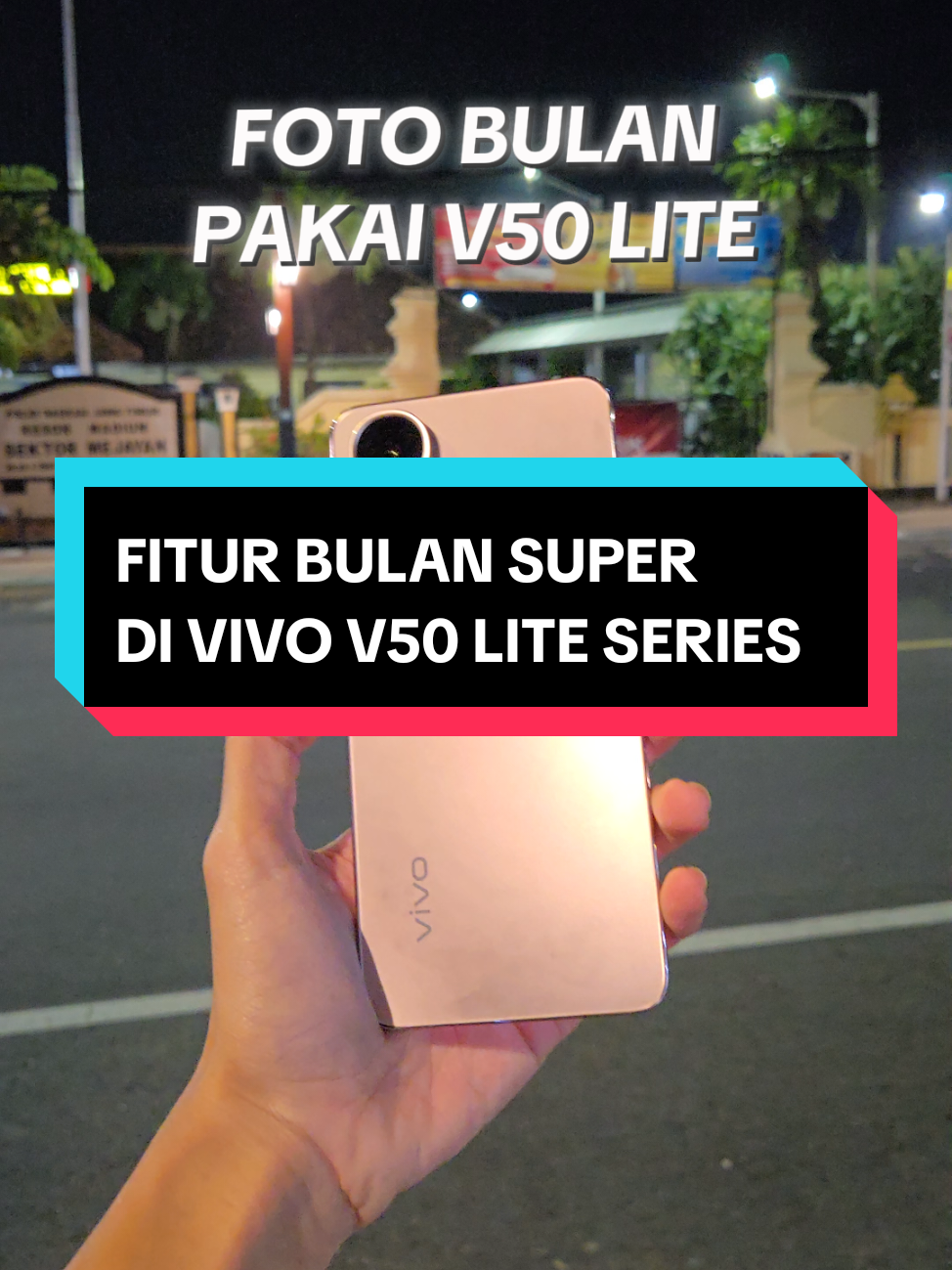 Vivo V50 Lite foto bulan ??? 😱. Bisa dong tentunya, pakai fitur BULAN SUPER. Kalian bisa pilih saat masuk ke kamera, pilih lainnya lalu pilih BULAN SUPER === #vivov50lite #vivov50lite4g #vivov50lite5g #v50litestyle #lebihtipislebihkuat #fyp #xyzbca #vivoterbaru #4u  === @vivocampus Indonesia @vivoofficialareaB @vivokediri_official 