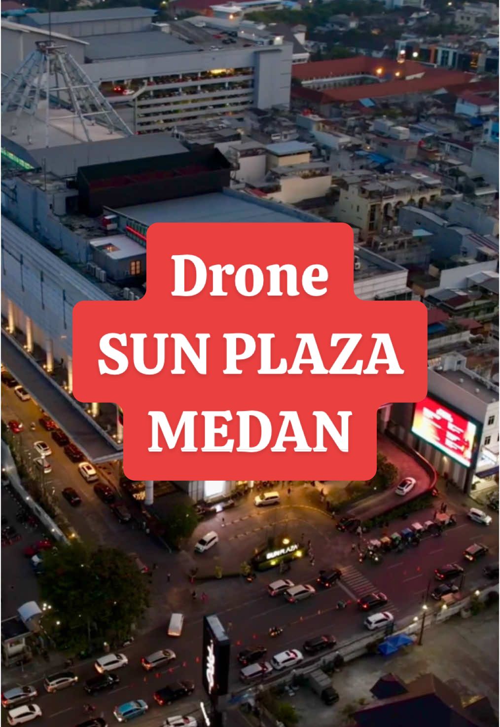 SUN PLAZA MEDAN 🌆 #kotamedan #sunplaza #mall #medan #sumut 