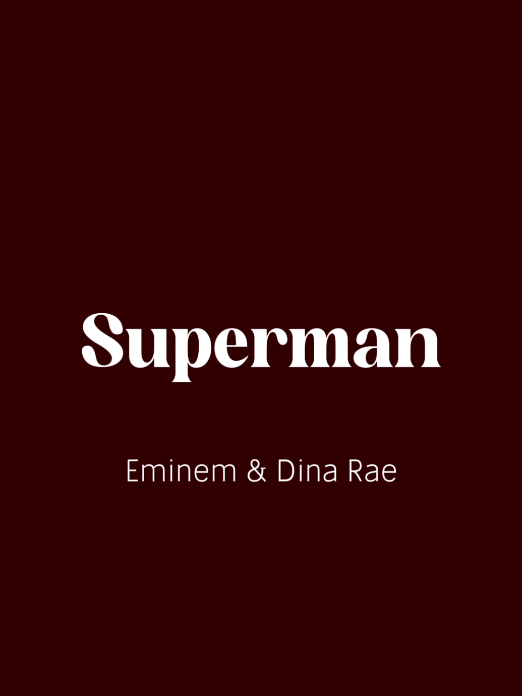 superman | #superman #eminem #clovmsc #tipografia #música 