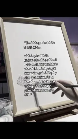 Em không còn khóc vì anh nữa...#xuhuong #abcxyz #tamtrang #xhuong #flypシ #xhh #suy #buon_tam_trang  #xuhuongtiktok #abc #buon #story #fly 