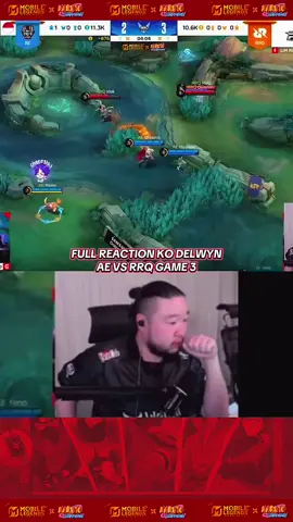 REAKSI KO DELWYN AE VS RRQ GAME 3 #MLBB #MLBBxNARUTO #mpl #mplindonesia #mplid #alterchamps #alterego #kingdom #rrq #vivarrq #evos #adesetiawan #kodelwyn #onic #btr #teamliquid #fams 