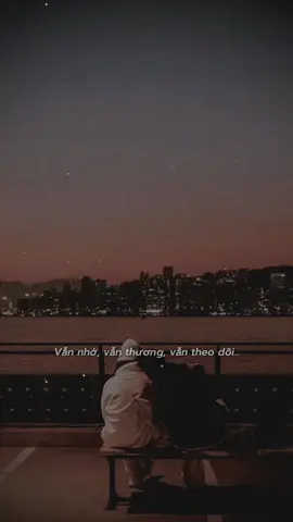 Vẫn nhớ, vẫn thương… #nhachaymoingay #tamtrang #2tn 