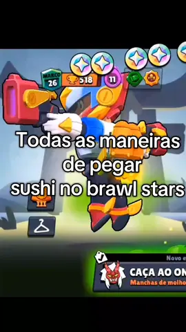 todas as maneiras de pegar sushi no brawl stars #sushi #brawlstars 