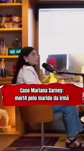 parte 2 Vídeo completo no canal do Beto Ribeiro. #truecrime #casosreais #casoscriminais #podcasts #betoribeiro #casomarianasarney #marianasarney 