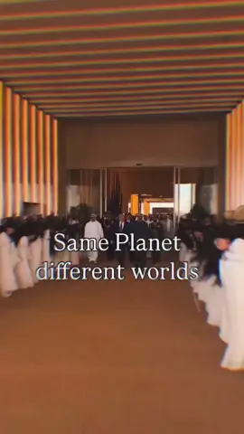 Same planet, different world.