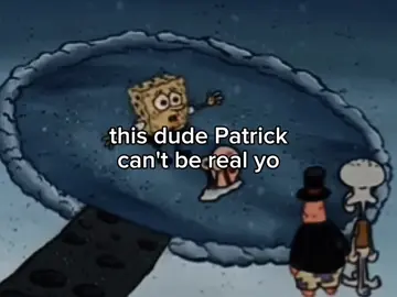 #spongebob #patrick #relatable #fyp 
