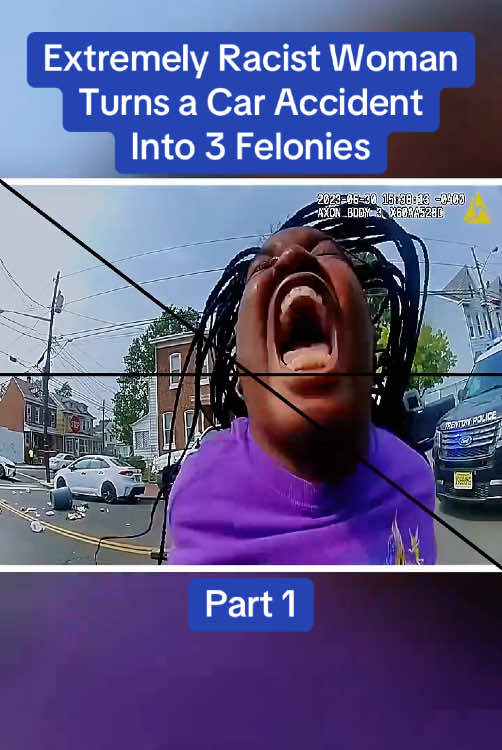 Extremely Racist Woman Turns a Car Accident Into 3 Felonies	Part 1 #cops #copsoftiktok #police #policeofficer #bodycam #crime #truecrime #truestory #foryou #fyp