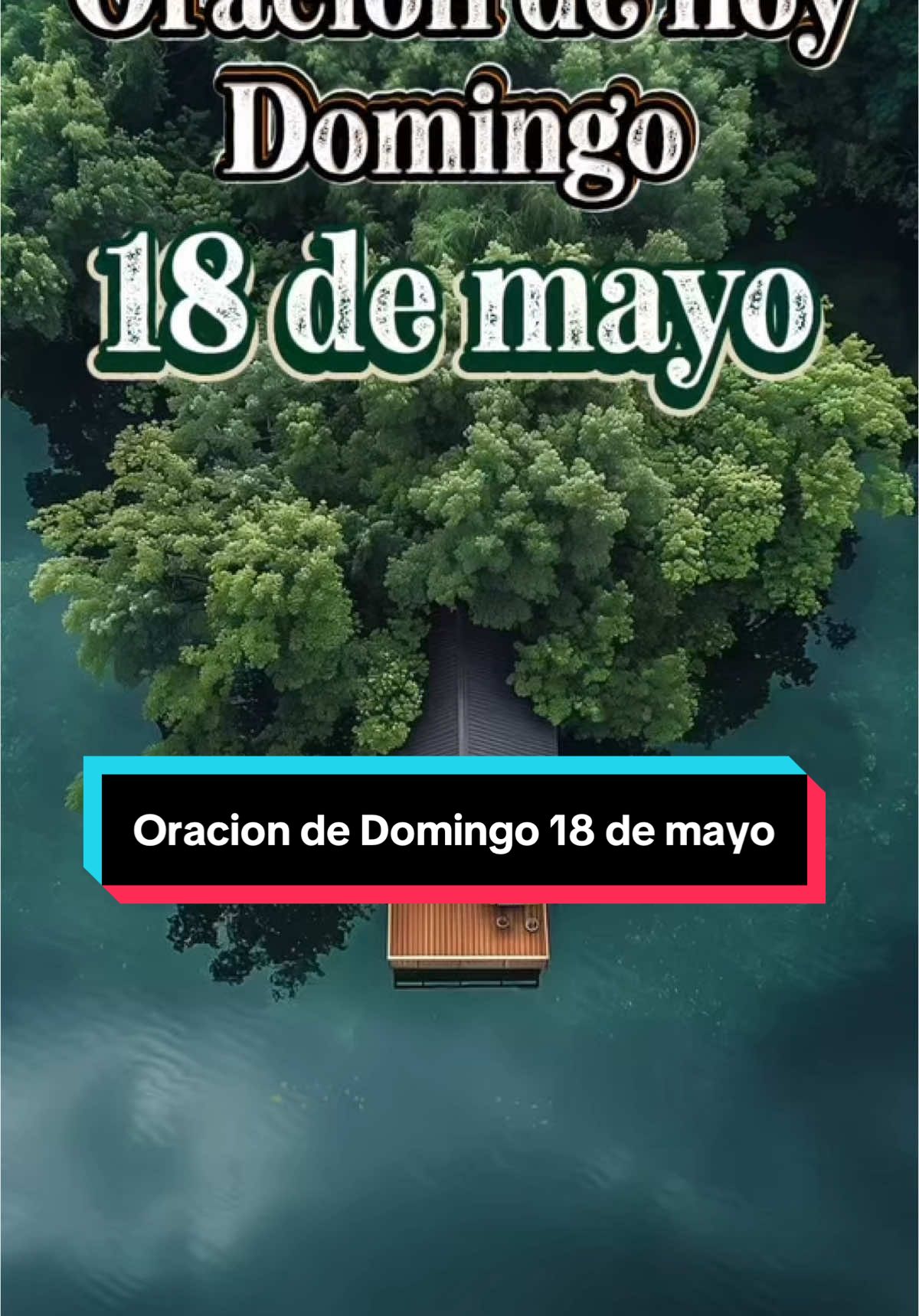 #oraciondelamañana #domingo18demayo #buenosdias #bendiciones #felizdomingo #bendiciones #graciasdios #paratiii