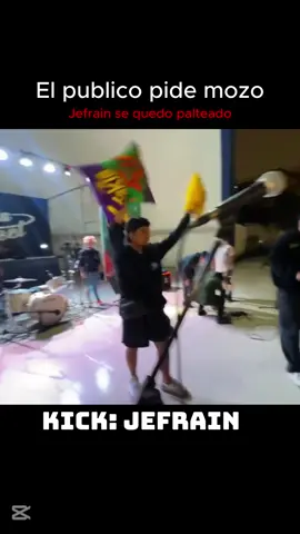 Mozo @jefrainn  #kickPeru #elpatron #paratii #kick #fyp #jefrain #typ #todos #perú #viralllllll #sideral #show #sachauzumaki #viralvideos #U #partido #barcelona #patito #raa #faraonlove #mozo #concierto