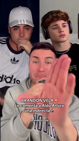 BRANDON VELA💥Le comenta a Aldo Arturo🤷🏻‍♂️ ¿que está pasando?‼️ #brandonvela #aldoarturo #brandonvelayaldoarturo #chisme #chismesito #soyeddynieblas 