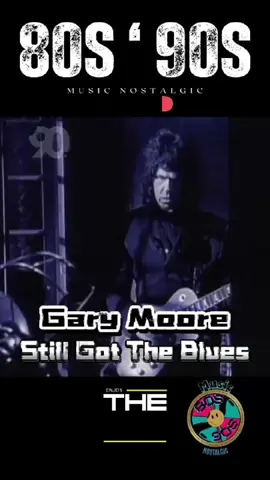 Gary Moore - Still Got The Blues #90's #musicnostalgic_80_90 #garymoore