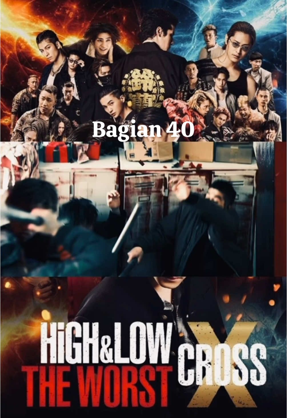 Bagian 40 : h&l the worst x cross  #fyp #highandlow #film #filme #theworst #theworst #japan #housen #oya #suzuran #movie 