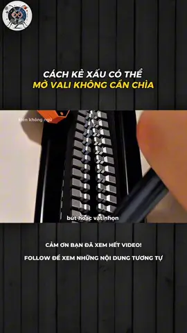 CÁCH KẺ XẤU CÓ THỂ MỞ VALI KHÔNG CẦN CHÌA #LearnOnTikTok #xh #khampha #khoahoc 