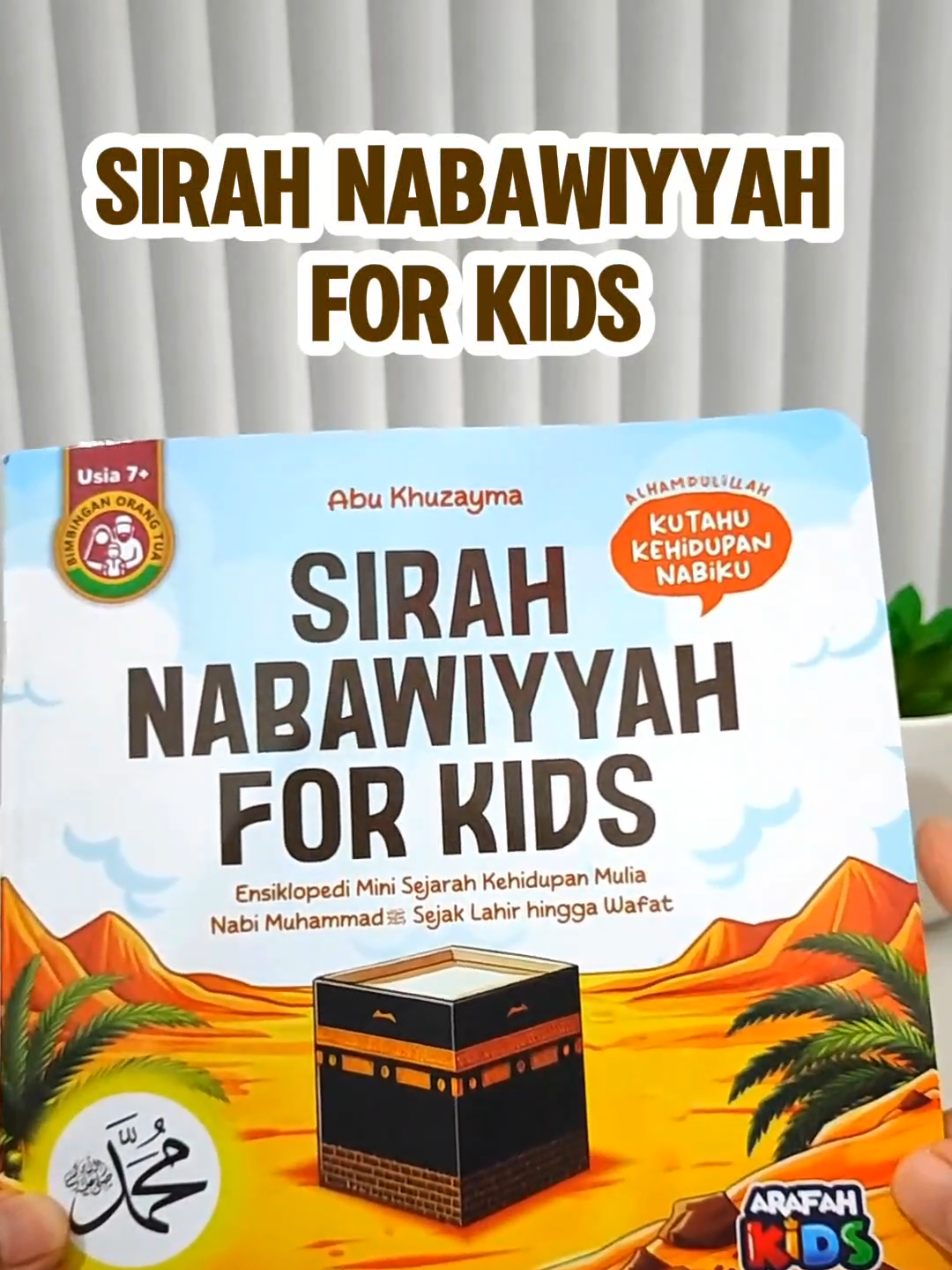 Buku Sirah Nabawiyyah untuk anak 🥰 #buku #bukuanak #bukuedukasi #bukuedukasianak #edukasianak #sirahnabawiyah #sirahnabi #sirahnabawiyahoriginal #sirahnabawiyahforkids #perjalanannabi #bukuviral #anaksholehsholehah 