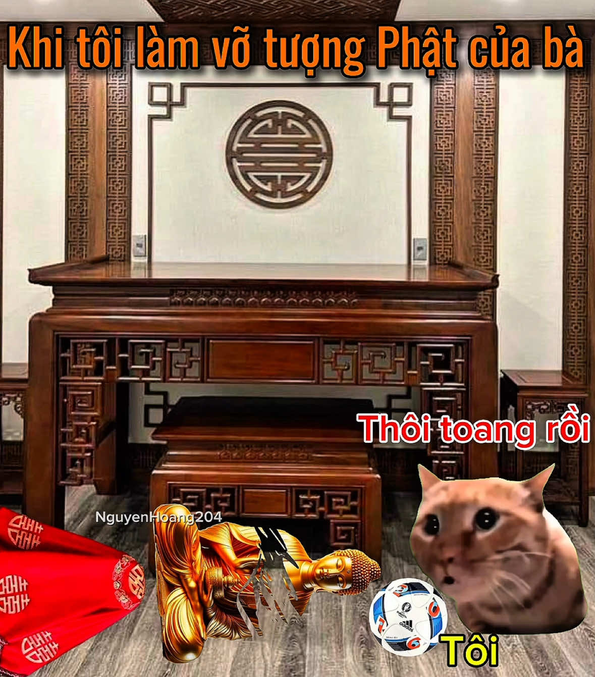 Khi tôi làm vỡ tượng của bà #meme #catmeme 