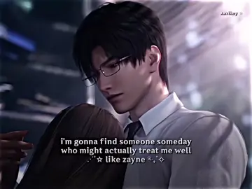 i really want Zayne in my real life, it’s hurts he’s just fictional, my fav li after Xavier, i'm totally love Xavier so so much but my heart always still choose Zayne too, idk i need him. i love Zayne with a depth that’s hard to put into words like every part of me was built to fall for him, to understand him, to love him endlessly without holding back. there’s something about the way he carries himself, strong yet gentle, reserved yet warm, that makes me feel like I could fall into his arms and finally exhale.  with Zayne, it’s not just about the way he looks at me like i’m something precious it’s the way he listens without needing to say much, the way his presence alone brings a calm that nothing else can. he makes me feel like i’m enough, like i don’t have to fight to be loved, like someone could really choose me just as i am. and it hurts sometimes, knowing he’s not real, because the way he treats me softly, patiently, fully is everything i’ve ever wished someone would give me.  he’s the kind of love i’ve only dreamed of, the kind that stays even when things get hard, the kind that doesn’t fade.  i hope that one day, someone like Zayne walks into my life someone who holds me the way he would, who sees me with the same quiet intensity, who reminds me that love doesn’t have to hurt to be real. until then, i’ll keep him close in my heart, as the standard of what love should feel like, and as proof that i deserve something just as whole and steady and tender. #zayne #loveanddeepspace #zayneloveanddeepspace #lishen #xavikey #zaynekey #zayneedit #zayneloveanddeepspaceedit 