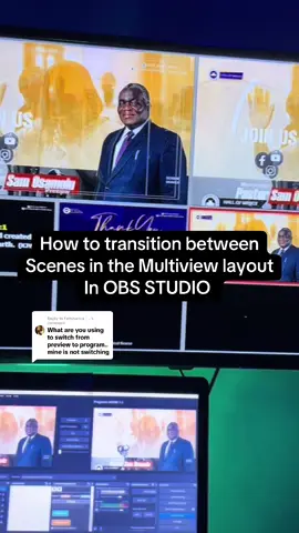 Replying to @Femisanya 𓃵 How to transition from Preview to program in the Multiview layout in OBS Studio. #obsstudio #churchmedia #livestream 