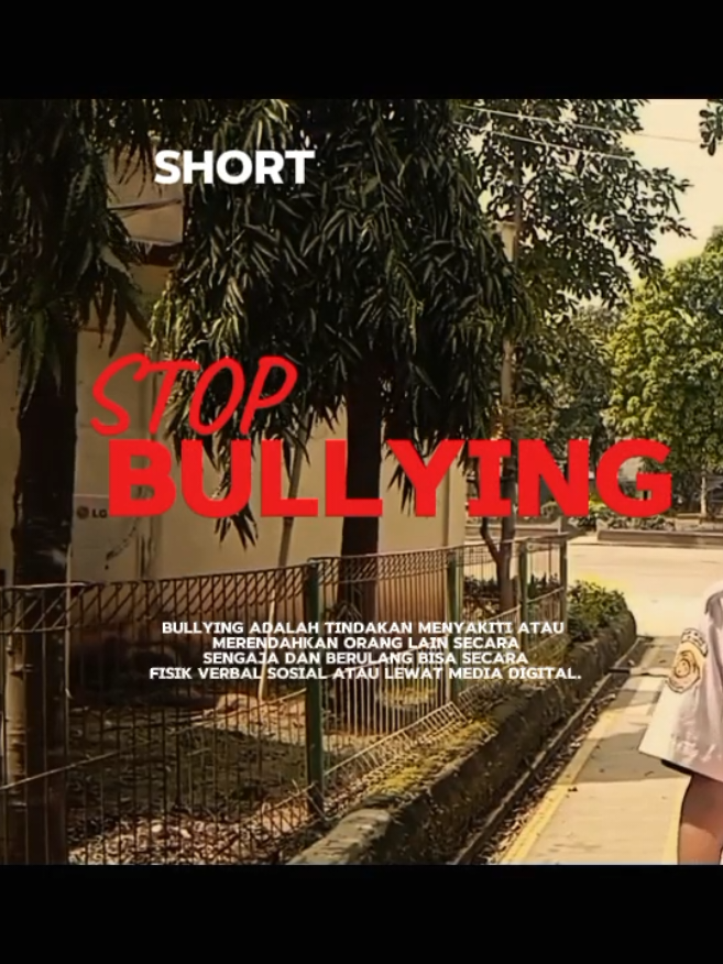 Stop Bullying 🙅. -Follow my Instagram @dezaarifalm #xiaomi #edukasi #cinematography #modalhp #masamasasekolah #pelajaran #colorgrading #editing #fyp 