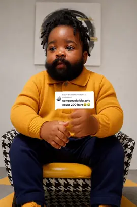 Replying to @makhanya291 Big Zulu 200 Bars @Big Zulu  Baby Animation 