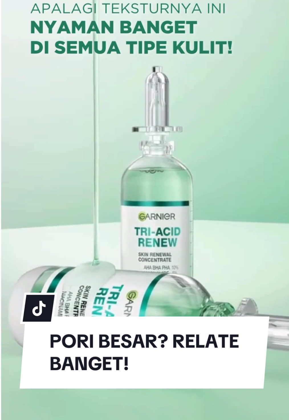 GARNIER Tri Acid bantu ngecilin pori tanpa effort! Gak perlu bilas, tinggal apply aja!  Fix, wajib coba deh!  #GarnierIndonesia #GarnierTriAcidRenew #Garnier3Ts #Skincare #PeelingGakCekatCekit #GarnierPeelingSerum #skin 