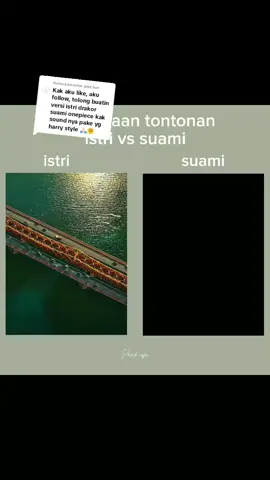 Membalas @sept.han ACC kak, semoga suka🥰 #suami #istri #drakor #onepiece #onepieceedit 