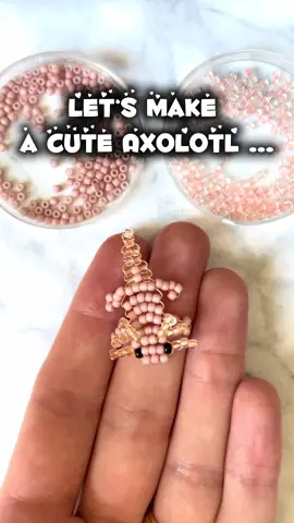 Von euch gewünscht: ein Axolotl Perlentier🥰 Dafür brauchst du: 50cm Draht (Durchmesser 0,3mm) Saatperlen 11/0 #beadart #beadingtutorial #beadwork #axolotl #beadpattern 