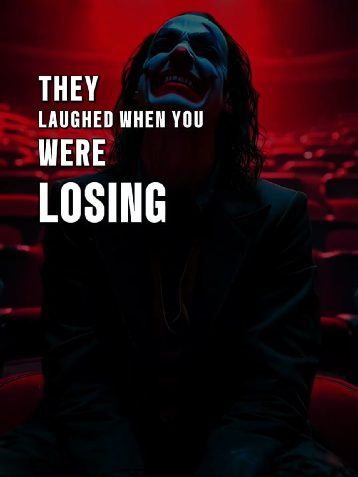 THEY LAUGHED WHEN YOU WERE LOSING  . . . . . . #joker #usa #unitedstates 