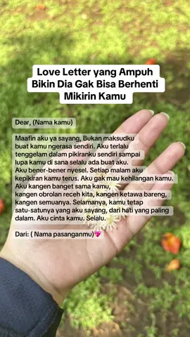 Love Letter yang Ampuh Bikin Dia Gak Bisa Berhenti Mikirin Kamu! “Manifest love letter” : saat kamu menulis, kamu bayangkan seolah-olah menjadi orang yang kamu tuju, lalu menuliskan surat cinta itu untuk dirimu sendiri. Bacalah perlahan dan rasakan seakan-akan surat tersebut benar-benar datang darinya. Setelah selesai, simpan saja suratnya, pasrahkan hasilnya, jangan ditunggu. Jalani hari-harimu seperti biasa.  #loveletter #bucinparah #tipsbucin #carameluluhkanhati #relationshiphacks  #katacinta #tiktokcinta #manifestasilove 
