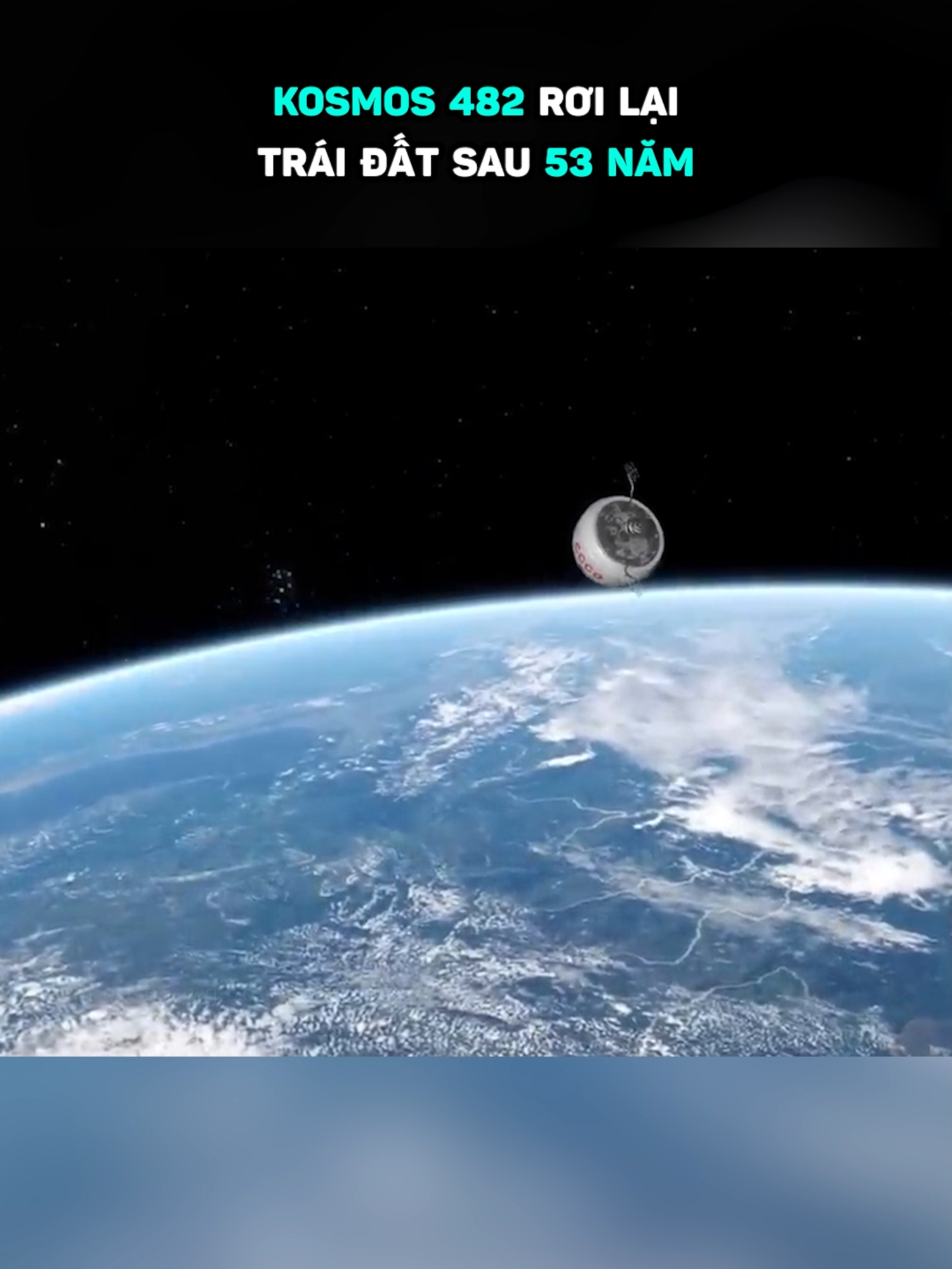 10/5/2025, KOSMOS 482 đã quay lại trái đất sau 53 năm. #khampha #KhoaHoc #Vutru #thienvan #Space #Universe