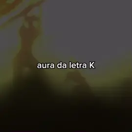 GAME EDITION AURA DA LETRA K #letra #K #aura #fy #fypg #foryoupage #foryou #game #jogos 