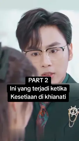 #part2 #dramachina #drama #dramapendek #dracin #dracinrekomendasi #dracinlovers #fyp #fypage #fypppppppppppppppppppppp 