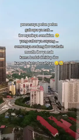 prosesnya plan2 ga papa ya nak🥹🥹 #perjuanganseorangibu  #pejuangkeluarga  #bismillah  #foryou #malaysia🇮🇩🇲🇾 