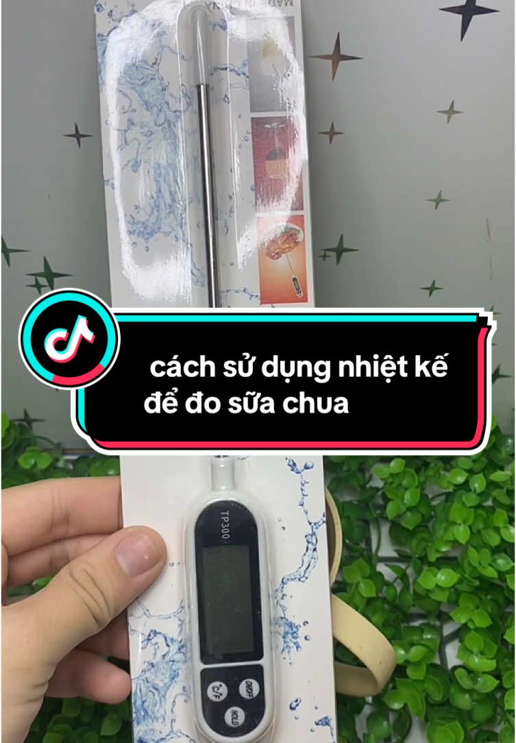 #cách sử dụng cây đo nhiệt kế khi  làm sữa chua, dành cho người mới#xuhuong #xaykenhtiktok 