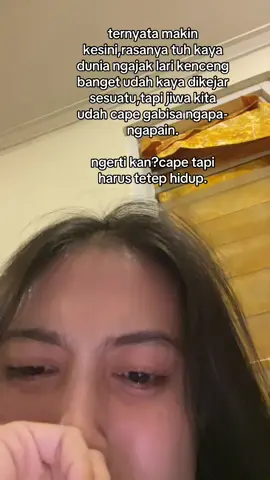 hidup dikit dikit cape dikit dikit nangis.