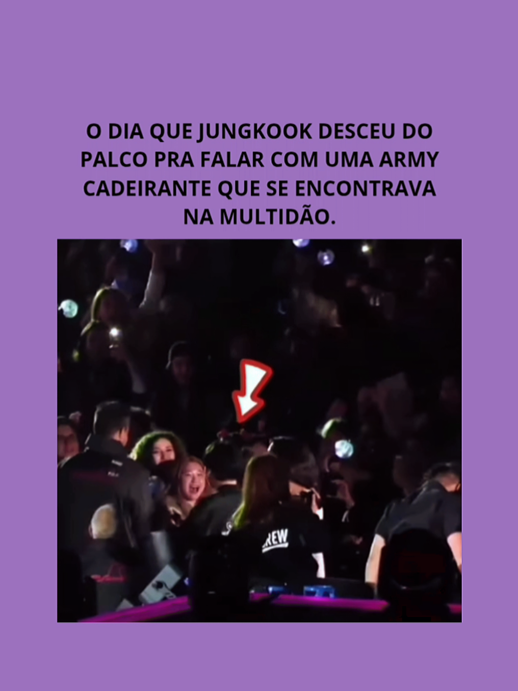 Durante um show do BTS em 2019 na França, Jungkook avistou do palco, uma fã cadeirante, e sem hesitar pulou a barreira de segurança, atravessando a multidão de Armys para agradecê-la pessoalmente por sua presença especial.   Army cadeirante 