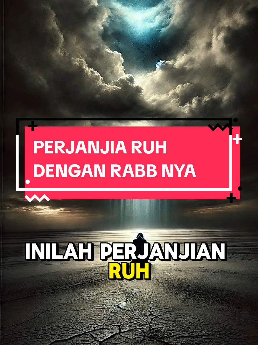Perjanjian Ruh dengan Rabbnya #Alaraf #janji #allah #ruh 