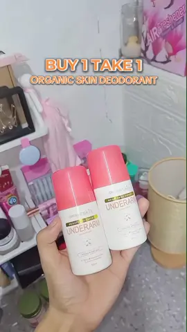 Sulit talaga yung binayad mo sa deodorant na' to👌 #organicskin #whiteningunderarm #deodorant #deo 