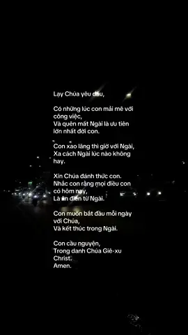 Con muốn bắt đầu mỗi ngày với Chúa, Và kết thúc trong Ngài. #chamcodoc #codocnhan #tinlanh 