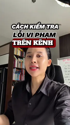 Cách kiểm tra lỗi vi phạm trên kênh! Ac lưu ngay lại và đừng quên thao tác  kiểm tra kênh thường xuyên nhé! 📌 #giangonriver #LearnOnTikTok #xaykenhtiktok #xuhuong #kiemtientiktok 