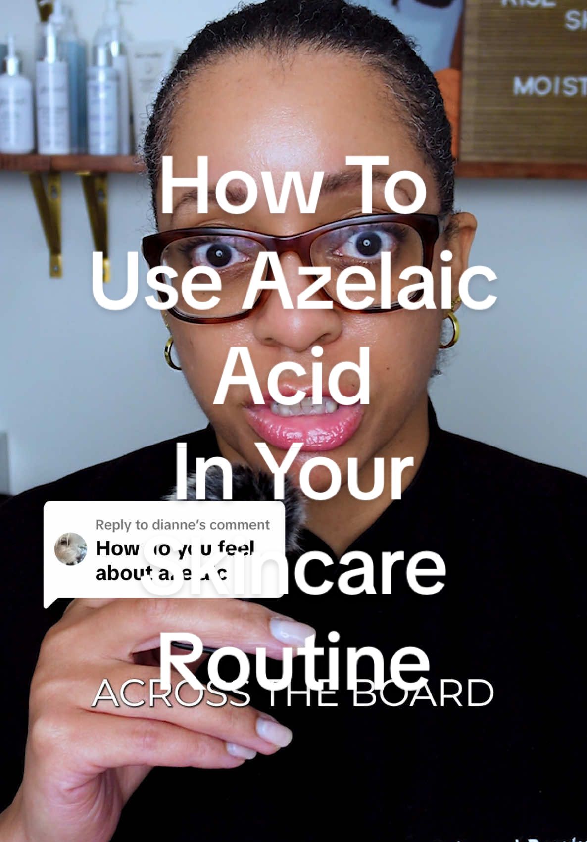 Replying to @dianne I’m a fan and I use it daily. Here’s how you can use Azelaic acid in your skincare routine. #skincare #skintok #hyperpigmentation #darkspots #skinhealth #skincaretips #skincareroutine #skincareproduct #esthetician #acne 