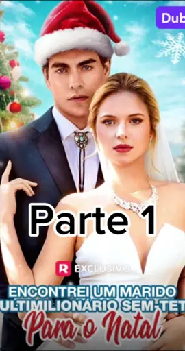 ENCONTREI UM MARIDO MULTIMILIONÁRIO SEM TETO PARA O NATAL  #parte1 #encontreiummaridomultimilionariosemteto #milionario #novelinhas #novelinhastiktok 