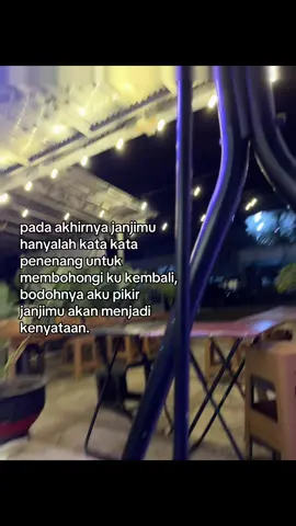 banyak janji yang kuterima, tapi tidak dengan pembuktiannya. #foryoupage #fyp #janjimanis #sadvibes 