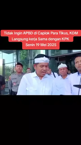 Gubernur Jawa Barat (Jabar)  Dedi Mulyadi,Yang Sering disapa Kang Dedi Mulyadi (KDM) Mendatangi Gedung Merah Putih Komisi Pemberantasan Korupsi (KPK),Kuningan,jakarta Senin 19 Mei 2025 #prabowo  #kdm  #jakarta  #jawabarat  #merahputih #viral 