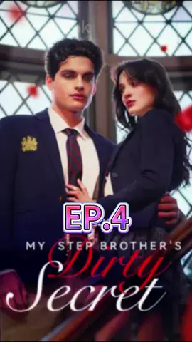 👉My Stepbrother'S Dirty Secret👈💡C1ick the 1ink🌳acc0rding t0 the title ,the 1ink🌳0n my h0mepage  BI0  💗#MyStepbrotherSDirtySecret  #foryoupage #tiktok #trending #reelshort #reelshortapp #shortmovie #shortdramas #trendingreelsvideo #lovestory 