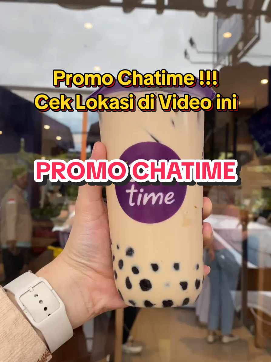 Cek lokasi di video ini, buat dapet promo Chatime ! 🥰 #chatime #chatimecilacap #minumanviral #milktea #jajanviral #jajanantiktok #kulinercilacap 