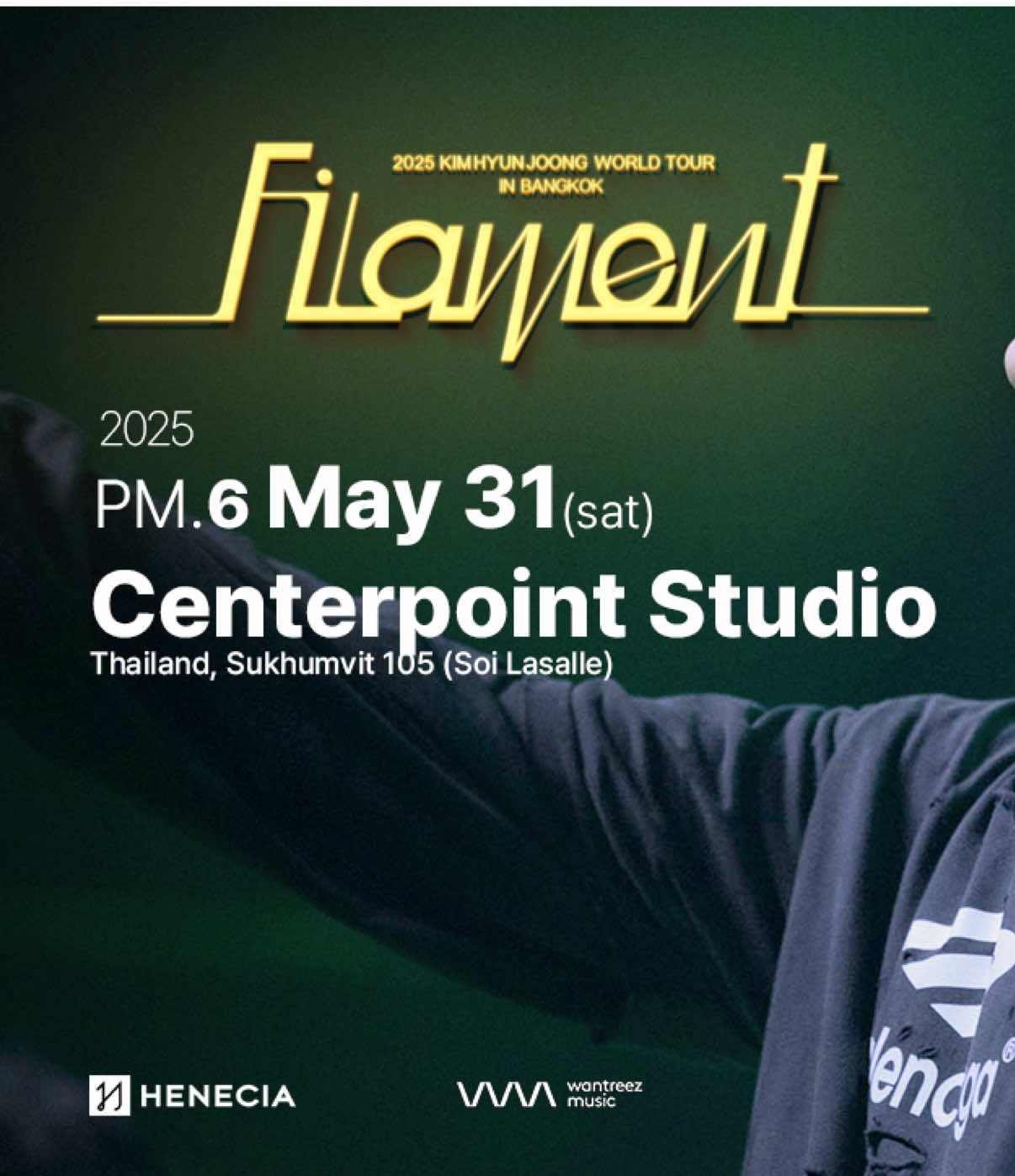 [🎼] 2025 KIMHYUNJOONG WORLD TOUR <Filament> IN BANGKOK FAQ 📅 2025.05.31 SAT 6PM 📍 Centerpoint Entertainment #KIMHYUNJOONG #김현중 #KHJ_Filament #Filament #Bangkok